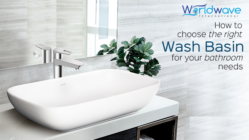 A Complete Guide On How To Choose The Right Wash Basin For Your Bathroom